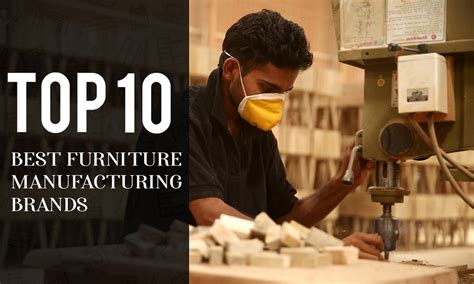 Top Ten Furniture Manufacturers